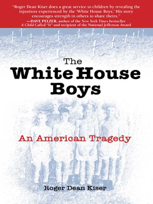 Title details for The White House Boys by Roger Dean Kiser - Wait list